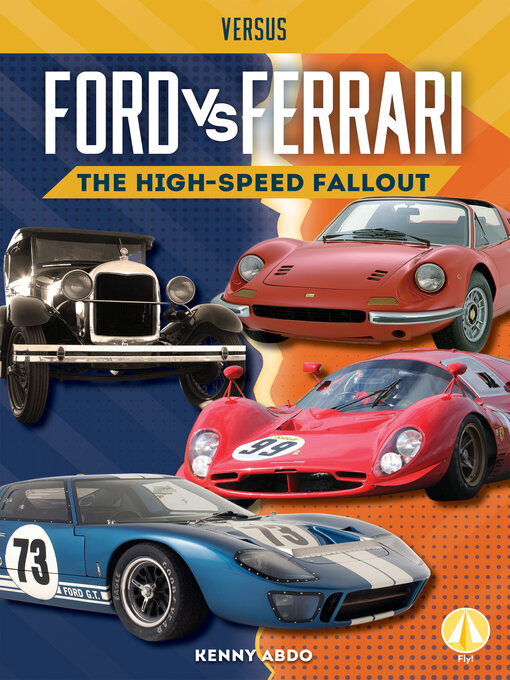 Title details for Ford vs. Ferrari by Kenny Abdo - Available